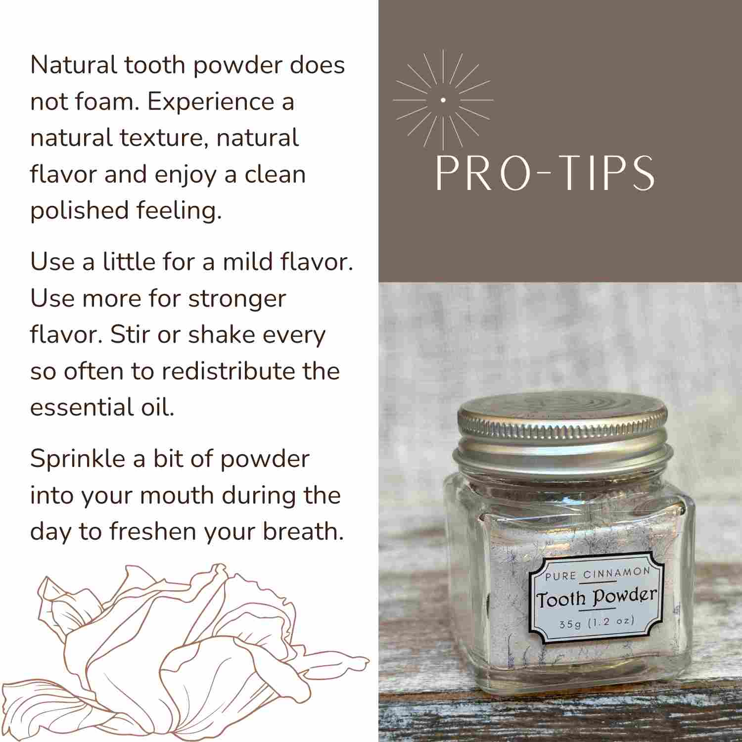 Pure Cinnamon Tooth Powder Pro Tips